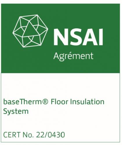baseTherm® is Ireland's only NSAI Agrément certified 